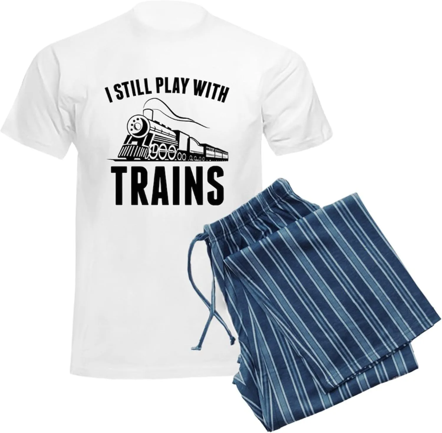 CafePress I Still Play With Trains Men's Light Pajamas Men's Novelty Light Pajama Set, Comfortable PJ Sleepwear