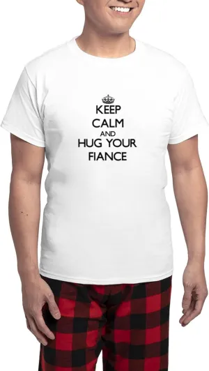 CafePress Keep Calm and Hug your Fiance Pajamas Men's Novelty Light Pajama Set, Comfortable PJ Sleepwear